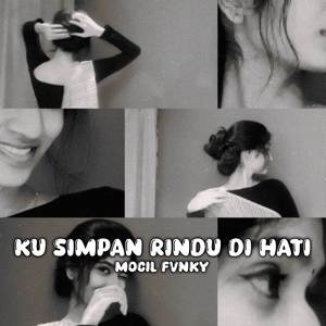 Ku Simpan Rindu Di Hati