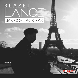 Jak cofnąć czas (Radio Edit)