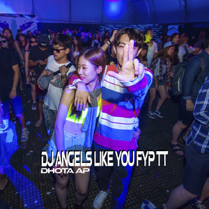 DJ ANGELS LIKE YOU FYP TT (Remix)