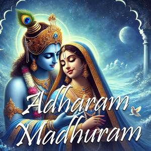 Adharam Madhuram (Lofi)
