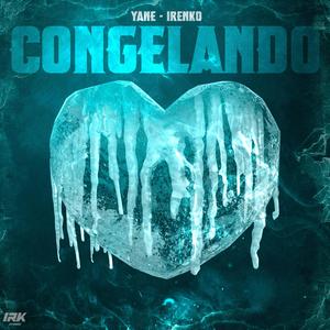 CONGELANDO (feat. Irenko)