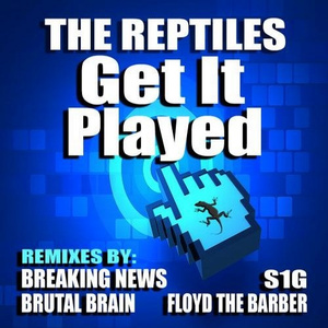 Get It Played (Breaking News Remix)
