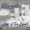 Intox-Icated - Law of the Land (feat. Mr Prim & Rod Hayes)