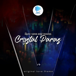 Ikaw Sana Ang Nauna (Love theme From "Voltes V Legacy")