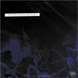 Feel and star (feat. Always Smiley)