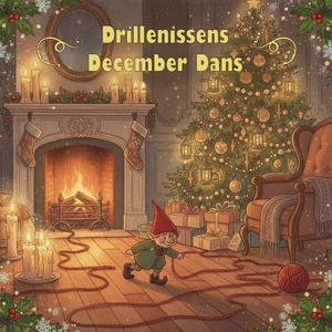 Drillenissens December Dans