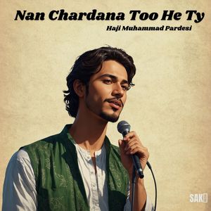 Nan Chardana Too He Ty
