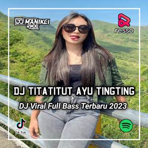 DJ TITATITUT AKU BUTUH KASIH SAYANG