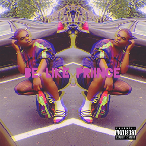Be Like Priince