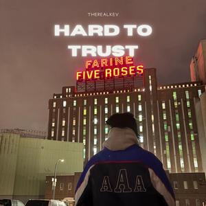 Hard to trust