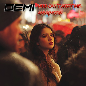 You Can't Hurt Me, Annymore