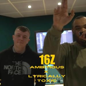 16z (feat. Lyrically Toxic)