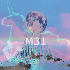 M31星云の风(Pord by WayMen)