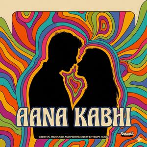 Aana Kabhi