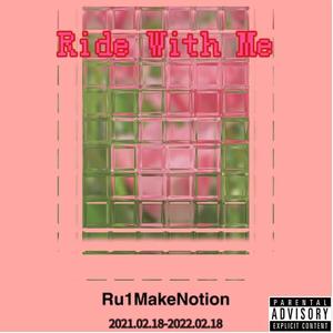 Ride With Me（Prod.金桔0RANG3）