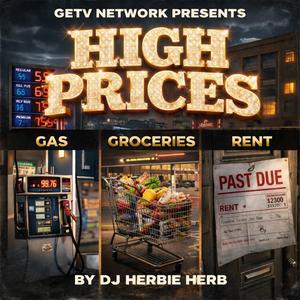 HIGH PRICES