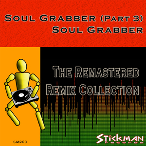 Soul Grabber, Pt. 3 (Tha S-Man Stole Ya Soul Mix)