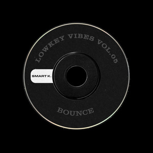 Lowkey Vibes Vol. 05: Bounce