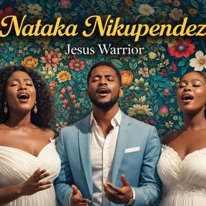 Nataka Nikupendeze