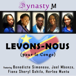 Levons-Nous (Pour Le Congo) [feat. Benedicte Simoneau, Fiona Sheryl Gahila, Herléo Muntu & Joël Mbenza]