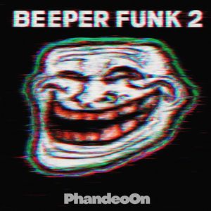 BEEPER FUNK (Slowed)