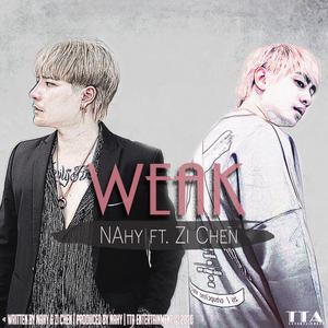 Weak (feat. ZI Chen)