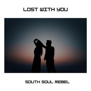 Lost With You