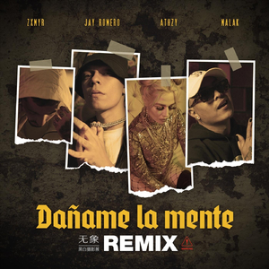 Dañame la Mente (Remix) [feat. Jay Romero, Zxmyr & Athzy]