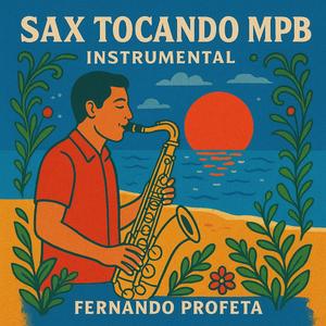 Sax Tocando MPB N° 25
