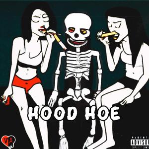 Hood Hoe