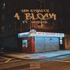 4 block (feat. Hazeeee)