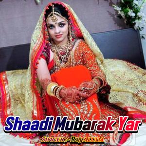 Shaadi Mubarak Yar