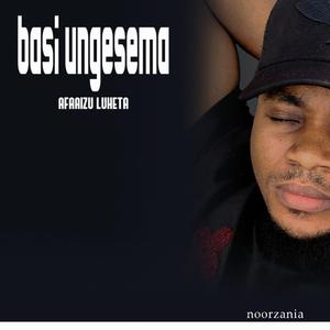 Basi Ungesema