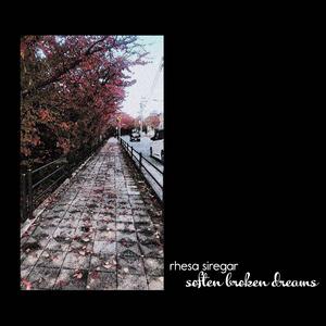 Soften Broken Dreams