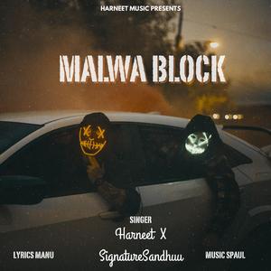 MALWA BLOCK (feat. Signature Sandhu)