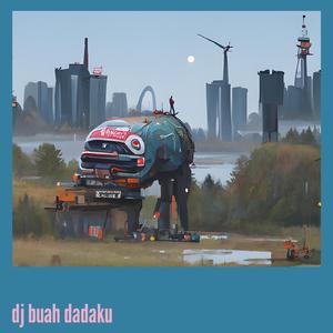 Dj Buah Dadaku