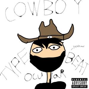 cowboy type beat!! (OculaR Remix)