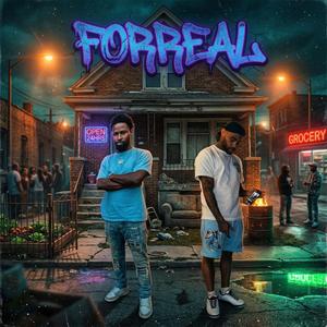 Foreal (feat. Dre T)