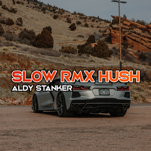 Slow Rmx Hush