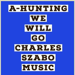 A-Hunting We Will Go (Vocal)