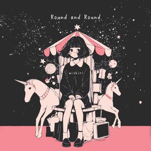 Round and Round
