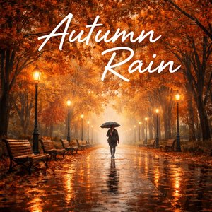 Autumn Rain