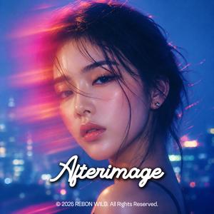 잔상(Afterimage) (feat. NOAN & RYUK)