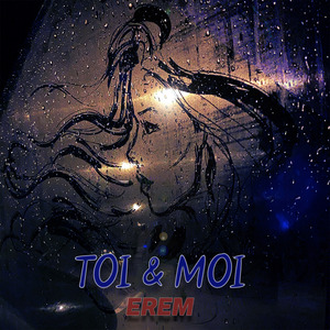 toi et moi