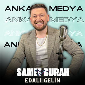 Edalı Gelin (Ankara Medya)