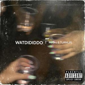 Watdidido