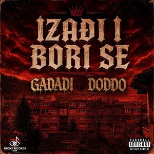 Izadji I Bori Se (feat. Doddo)