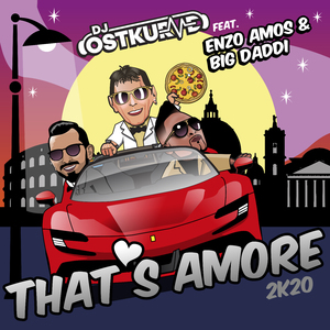 That's Amore 2K20 (feat. Enzo Amos & Big Daddi) [De Lancaster Remix]