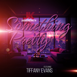 Something Pretty (Remix)