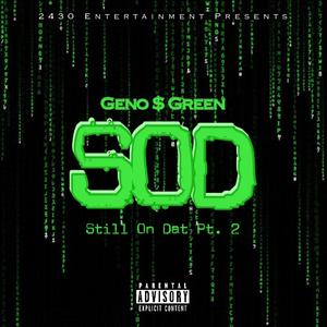 Still On Dat, Pt. 2 (feat. Nolazine TV)